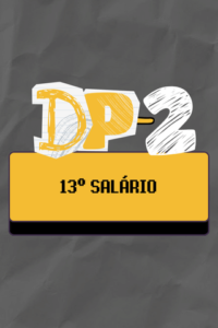 DP - MÓDULO 02 - 13º salário