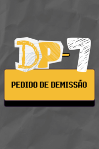DP - MÓDULO 07 - Carta de Pedido de Demissão