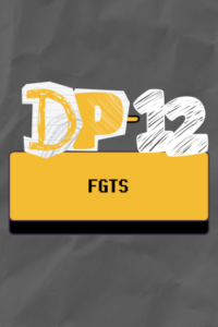 DP - MÓDULO 12 - FGTS