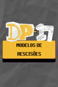 DP - MÓDULO 17 - Modelos de Rescisões